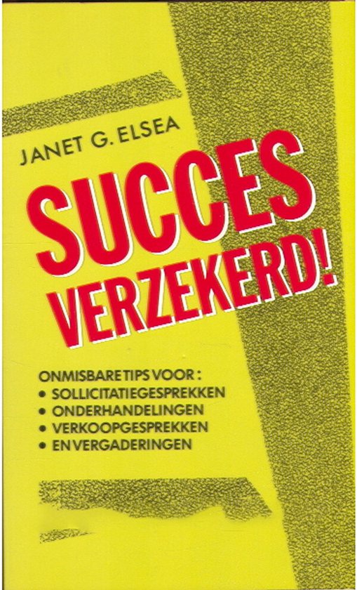 Succes verzekerd - Janet G. Elsea