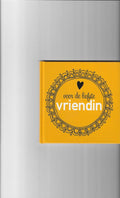 Voor de liefste vriendin