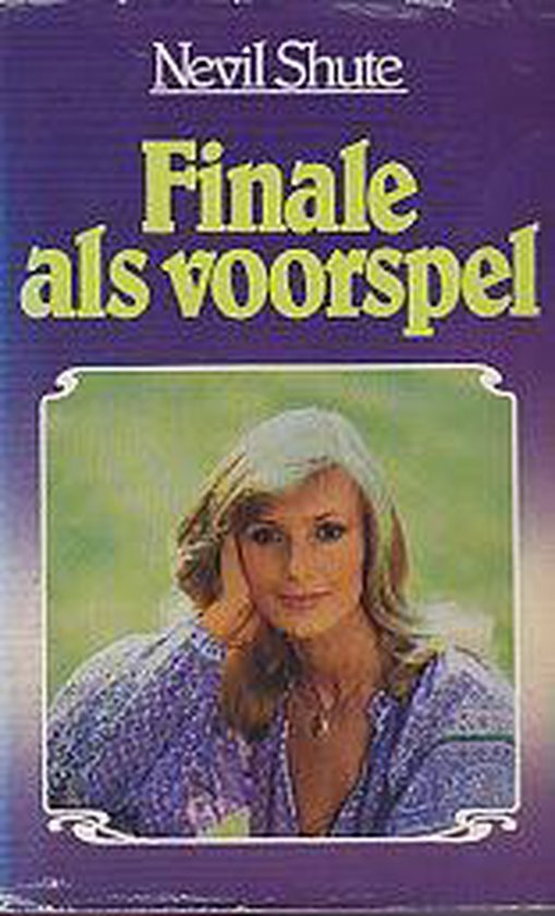 Finale als Voorspel - Shute, Neville