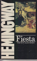 Fiesta - Ernest Hemingway, Wolfgang Herrndorf