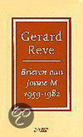 Brieven aan josine m. 1959 - 1982 - Gerard Reve