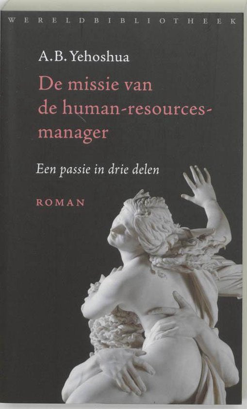 De missie van de human - resourcesmanager - Abraham B. Yehoshua