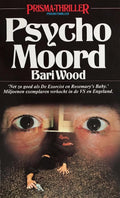 Psycho - moord - B. Wood