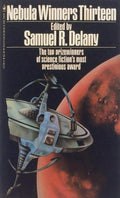 Nebula Winners Thirteen - Samuel R. Delany (ed.)