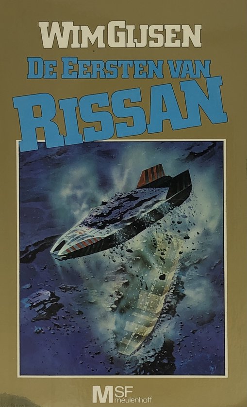 De Eersten van Rissan - Wim Gijsen