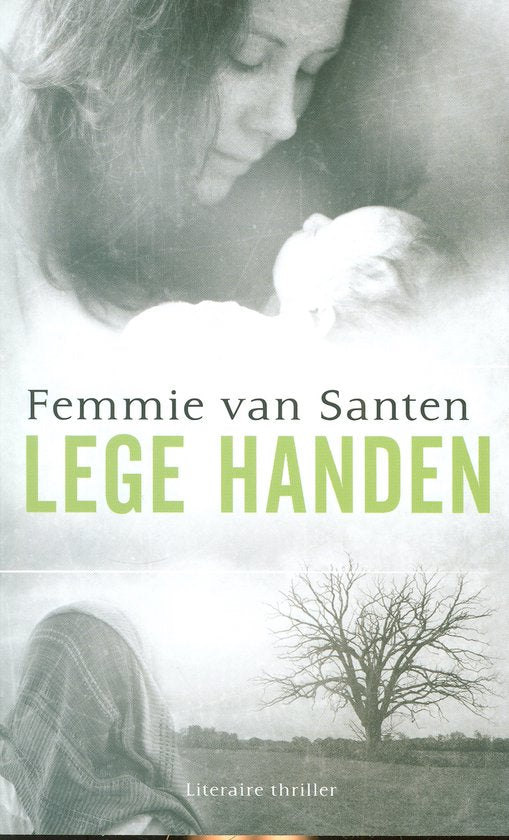Lege handen - Femmie van Santen