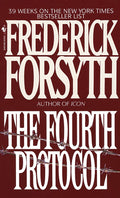 The Fourth Protocol - Frederick Forsyth, Charles Dance