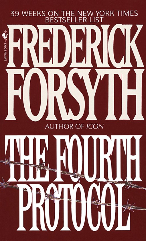 The Fourth Protocol - Frederick Forsyth, Charles Dance