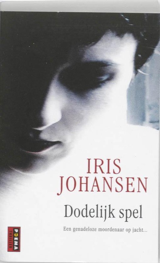 Dodelijk Spel - Iris Johansen