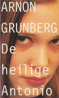 De heilige Antonio | - Arnon Grunberg