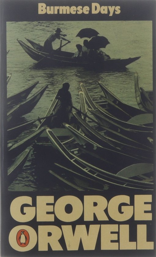 Burmese Days - George Orwell
