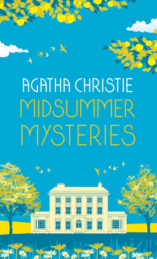 MIDSUMMER MYSTERIES: Secrets and Suspense from the Queen of Crime