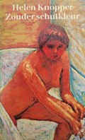 Zonder schutkleur - Helen Knopper