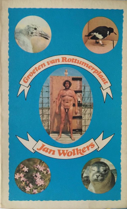 Groeten van rottumerplaat - Jan Wolkers