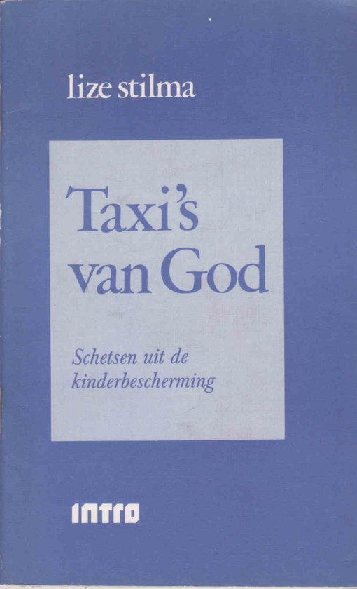 Taxi's van God - Lize Stilma