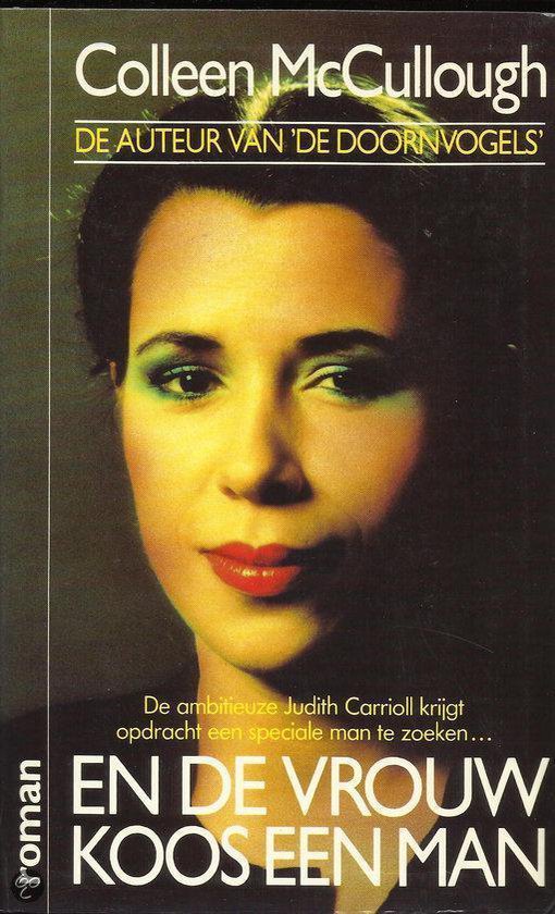 En de vrouw koos een man - Mccullough, Colleen