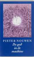 De god in de machine - P. Nouwen