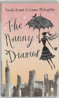 Nanny Diaries A Novel Om - Emma McLaughlin, Nicola Kraus