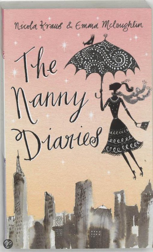 Nanny Diaries A Novel Om - Emma McLaughlin, Nicola Kraus