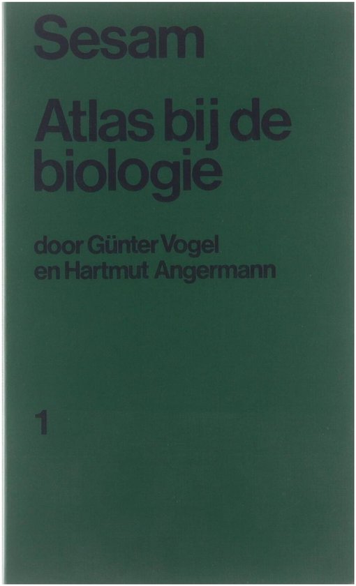 1 Sesam atlas bij de biologie - Günter Vogel, Hartmut Angermann