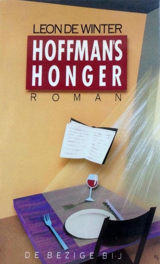 Hoffmans Honger - Leon de Winter