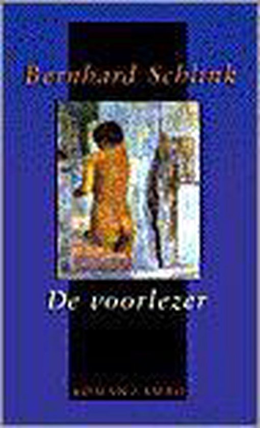 De voorlezer - Bernhard Schlink
