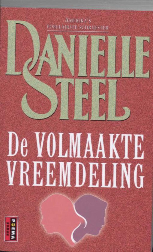 De Volmaakte Vreemdeling - Danielle Steel