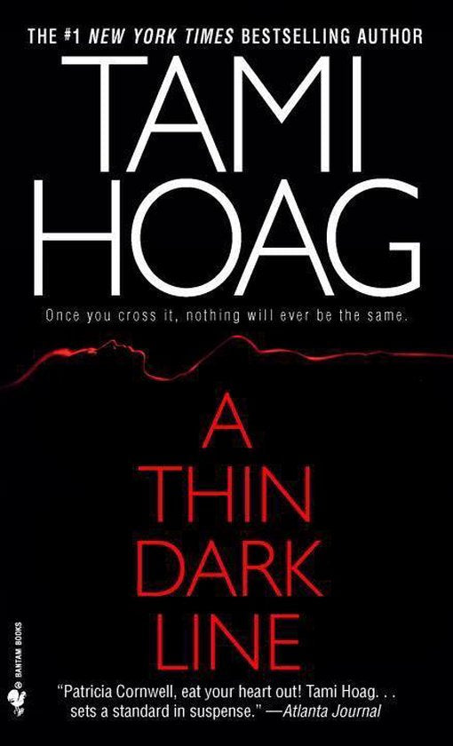 A Thin Dark Line - Tami Hoag, Diane Venora
