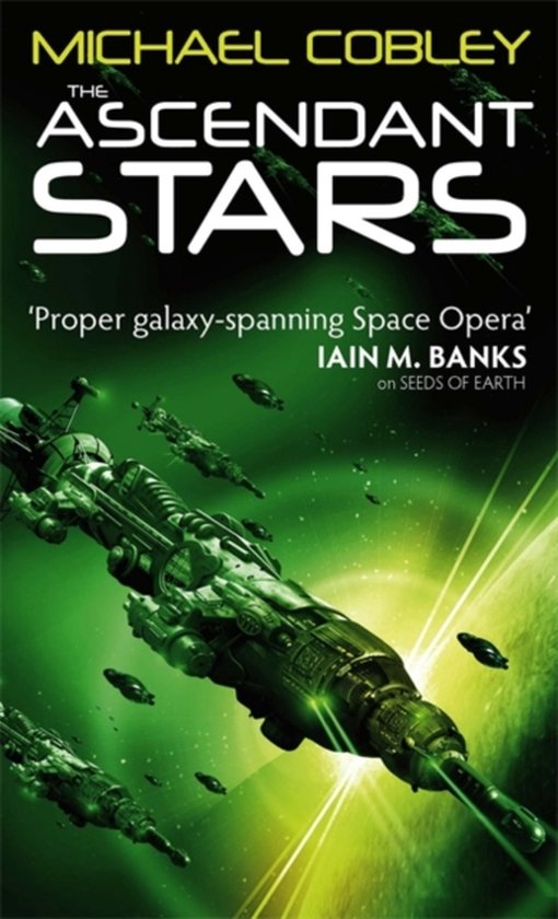 Humanity's Fire 03. The Ascendant Stars - Michael Cobley