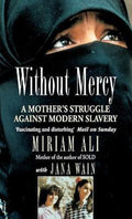 Without Mercy - Miriam Ali, Jana Wain