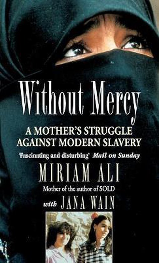 Without Mercy - Miriam Ali, Jana Wain