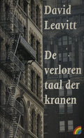 De verloren taal der kranen - David Leavitt