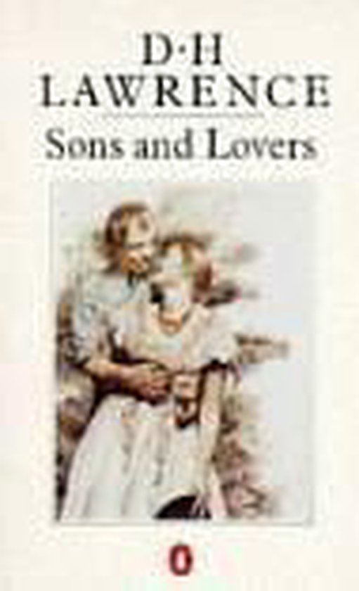 Sons and lovers - D H Lawrence