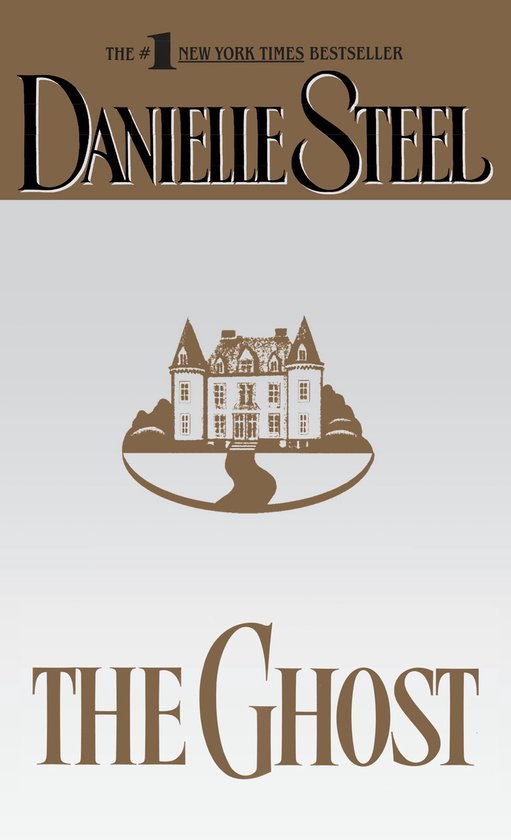 The Ghost - Danielle Steel, Joe Grifasi