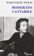 Moderato Cantabile - Marguerite Duras