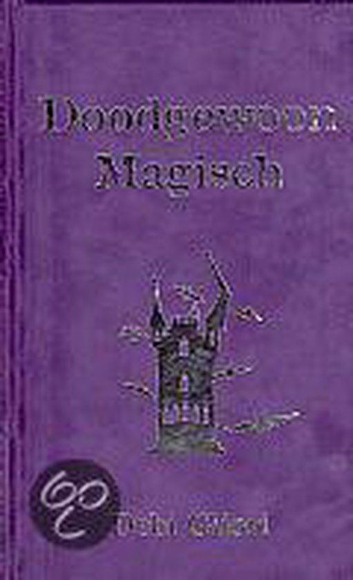 Doodgewoon Magisch - Debi Gliori