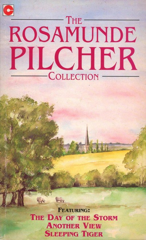 The Day of the Storm / Another View / Sleeping Tiger - Rosamunde Pilcher
