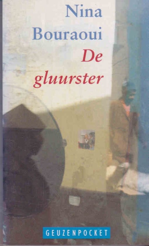 De gluurster - Nina Bouraoui