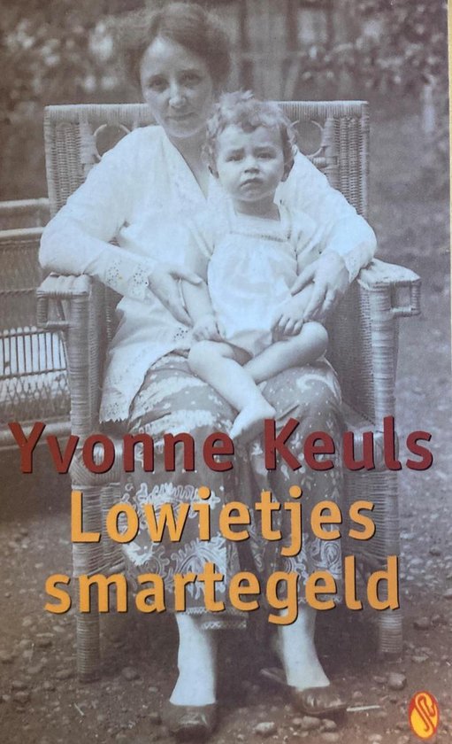 Lowietjes Smartegeld - Yvonne Keuls