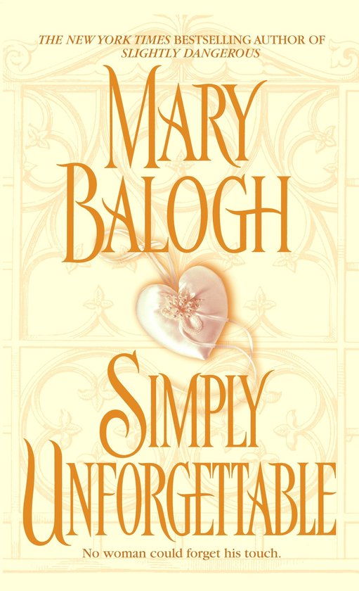 Simply Unforgettable - Mary Balogh