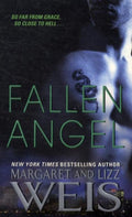 Fallen Angel - Margaret Weis, Lizz Weis