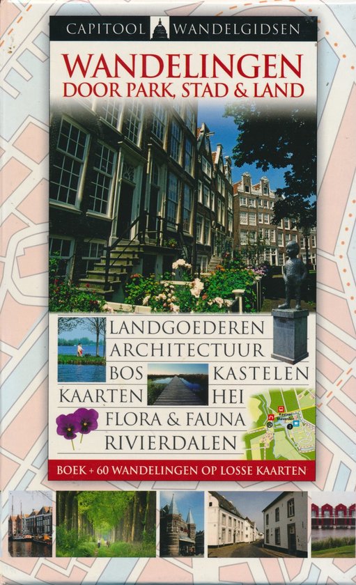 Wandelingen door park, stad & land - M. Kingma