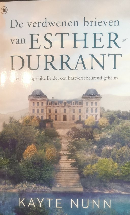 De verdwenen brieven van Esther Durrant - Kayte Nunn, Marga Blankestijn