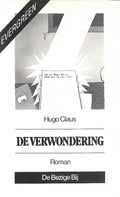 De verwondering - Hugo Claus, Bart Meuleman