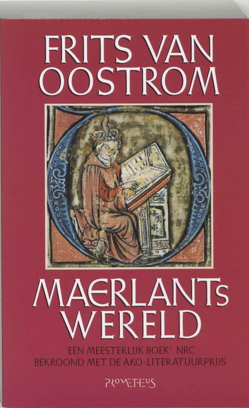 Maerlants wereld - Frits van Oostrom