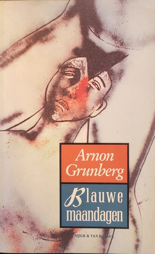 Blauwe maandagen - Arnon Grunberg