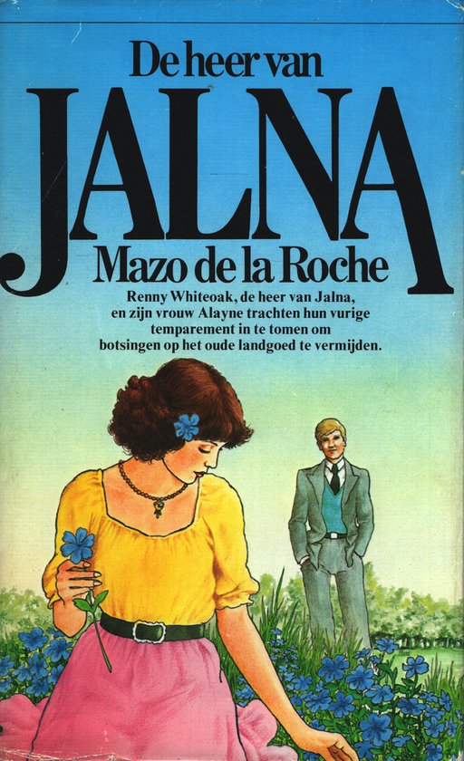 De heer van jalna - Roche
