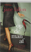 Op De Man Af - Jane Fallon