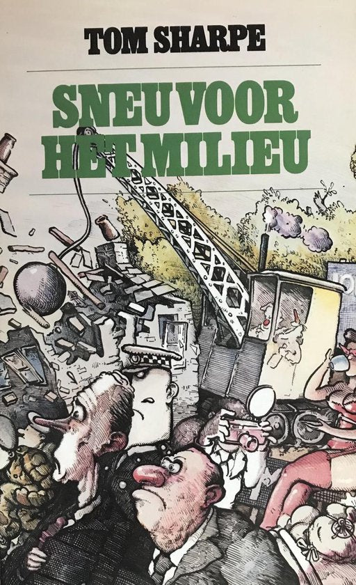 SNEU VOOR HET MILIEU - Sharpe, Tom, Tom Sharpe