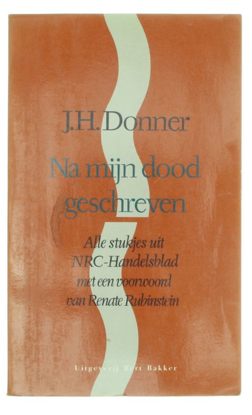 Na mijn dood geschreven - Jan H. Donner